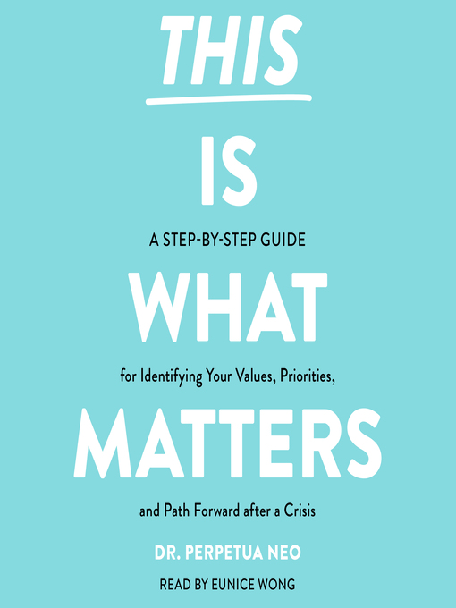 Title details for This Is What Matters by Perpetua Neo - Available